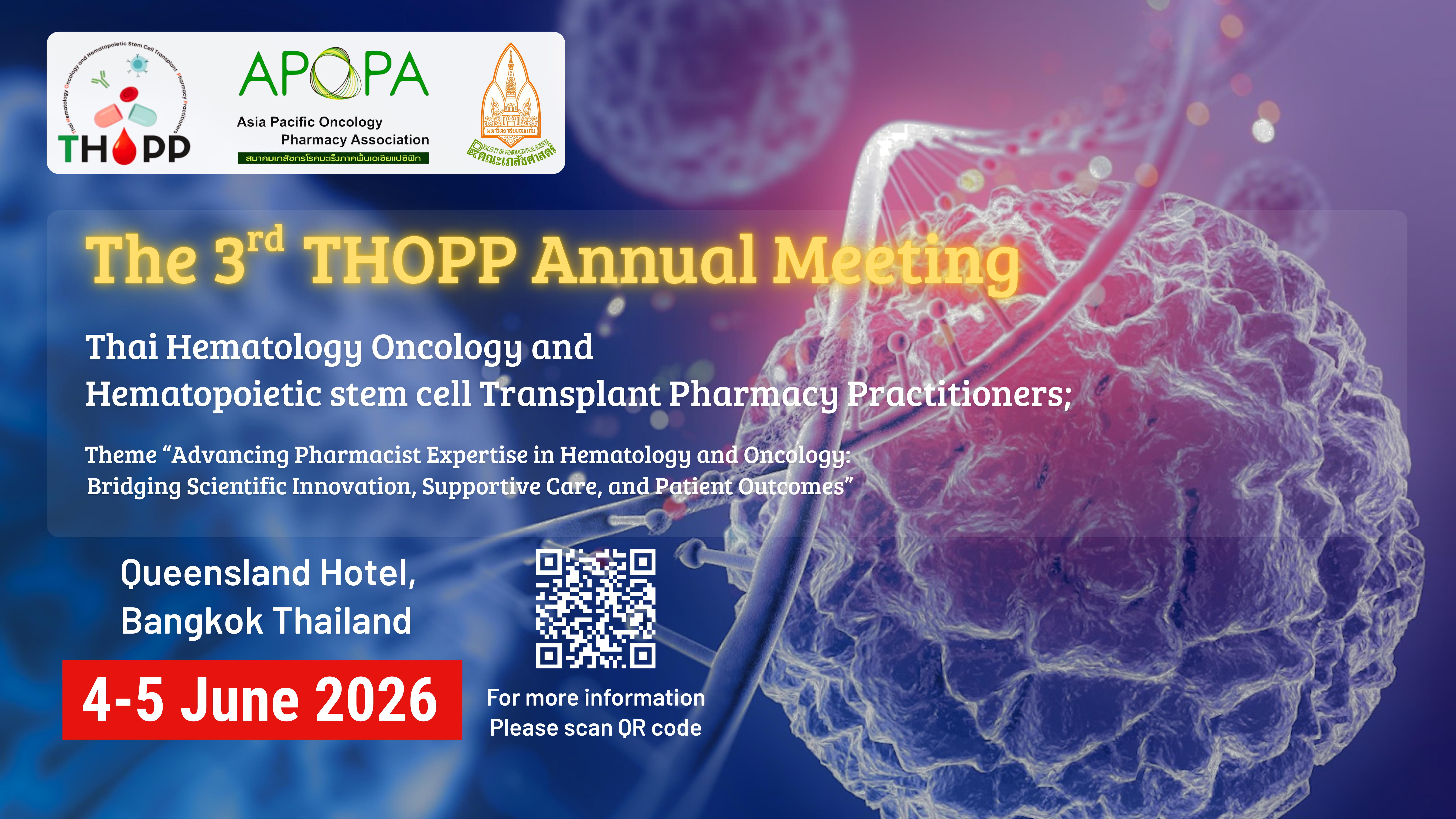 THOPP-69 THOPP 3rd annual meeting โครงการประชุมวิชาการ กลุ่มเภสัชกรดูแลผู้ป่วยโรคมะเร็งทางโลหิตวิทยา และผู้ป่วยปลูกถ่ายไขกระดูก (ประเทศไทย)